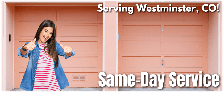 Garage Door Repair Westminster CO